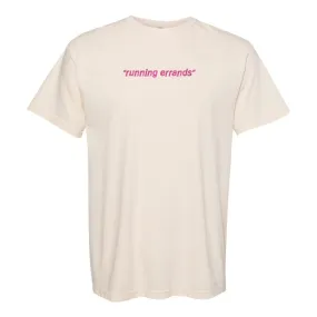 'Running Errands 'Comfort Colors T-Shirt